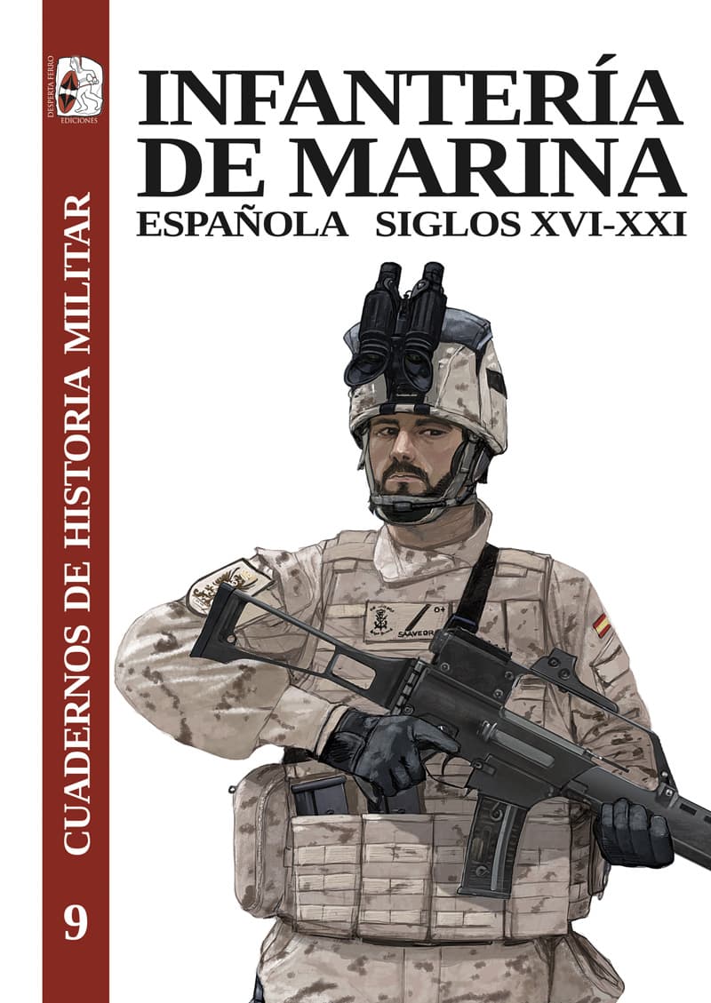 Infantería De Marina Española, Ss XVI-XXI - Cuadernos De Historia